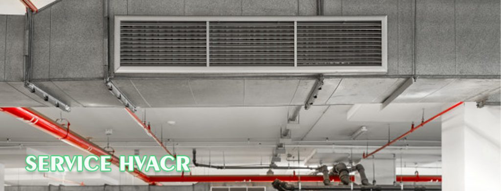 Service HVACR Heating, Ventilation, Air Conditioning, Refrigration